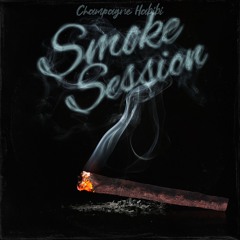 Smoke Session