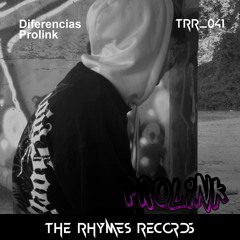 TRR_041 - Prolink - Diferencias (Original Mix)