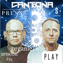 PRESS PLAY Episode#75  Guest Mix ORGANIC TWINS