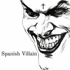 Spanish Villain