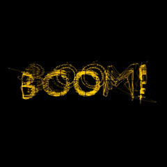 BOOM!