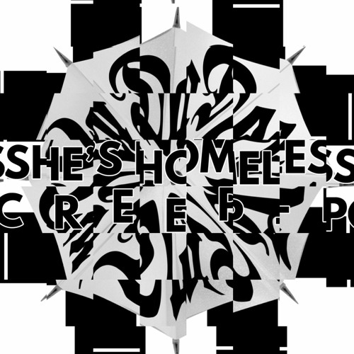 Shes Homeless (Zero Flip Remix) (Extended)