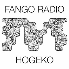 Melantónia x Fango Radio - Hogeko