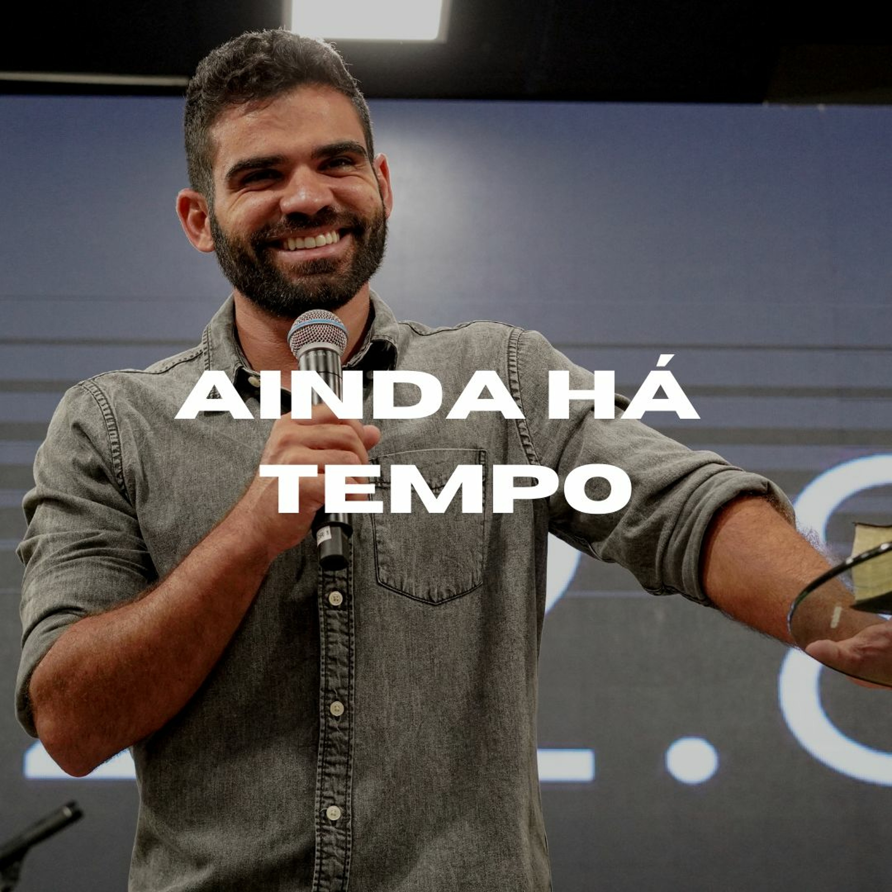 Ainda há tempo - Gabriel Manzoni episode artwork