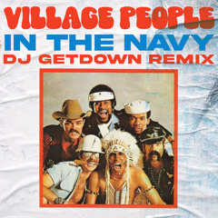 In The Navy (Dj Getdown Remix) FILTER COPYRIGHT