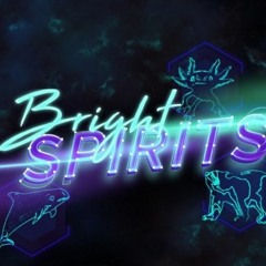 Brigth Spirits/ GamePlay OST