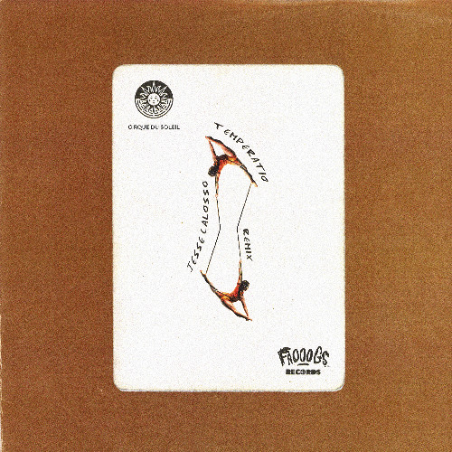 Cirque Du Soleil - Temperatio (Jesse Calosso Remix)