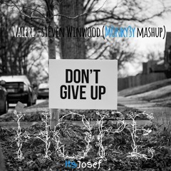Hope - ItsJosef, Valeri - Steven Winwood (M0nk3y Mashup)