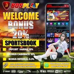 DAFTAR SITUS BOSPLAY AGEN SPORTSBOOK  TERLENGKAP  AMAN & TERPERCAYA
