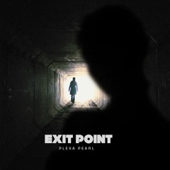 Plexa Pearl - Exit Point
