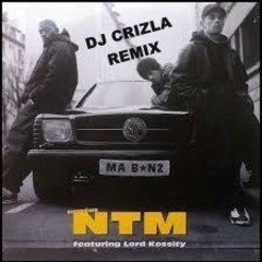 NTM ft Lord Kossity - Ma Benz (Dj Crizla Remix)