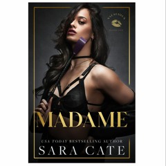 pdf Download Madame (Salacious Players' Club, 6)