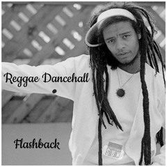 REGGAE DANCEHALL FLASHBACK