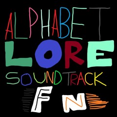 Stream Alphabet Lore OST: F's Cave Theme by blawgher1966