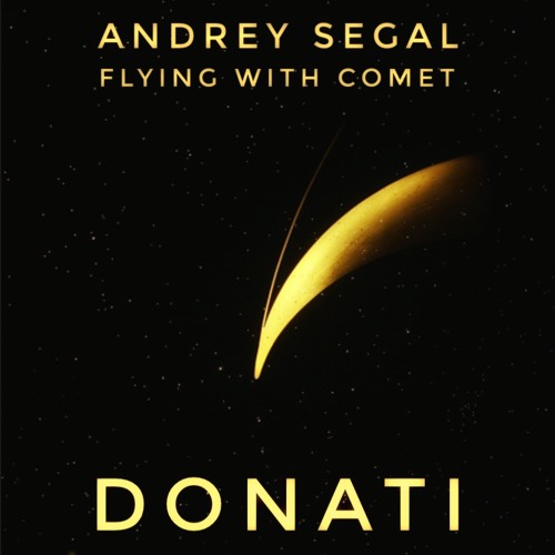 Flying with Comet | Donati