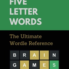 ⭿ READ [PDF] ⚡ Five Letter Words: The Ultimate Wordle Reference bestse