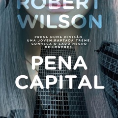 (ePUB) Download Pena Capital BY : Robert Wilson