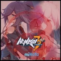 Honkai Impact OST: Main Songs