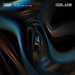 dZb 620 - undr.sn - You Get What You Give (Original Mix).