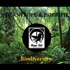 LYC'ANTROPE & HORRIFIK - Biodiversity [ Acid Jungle Groove ]
