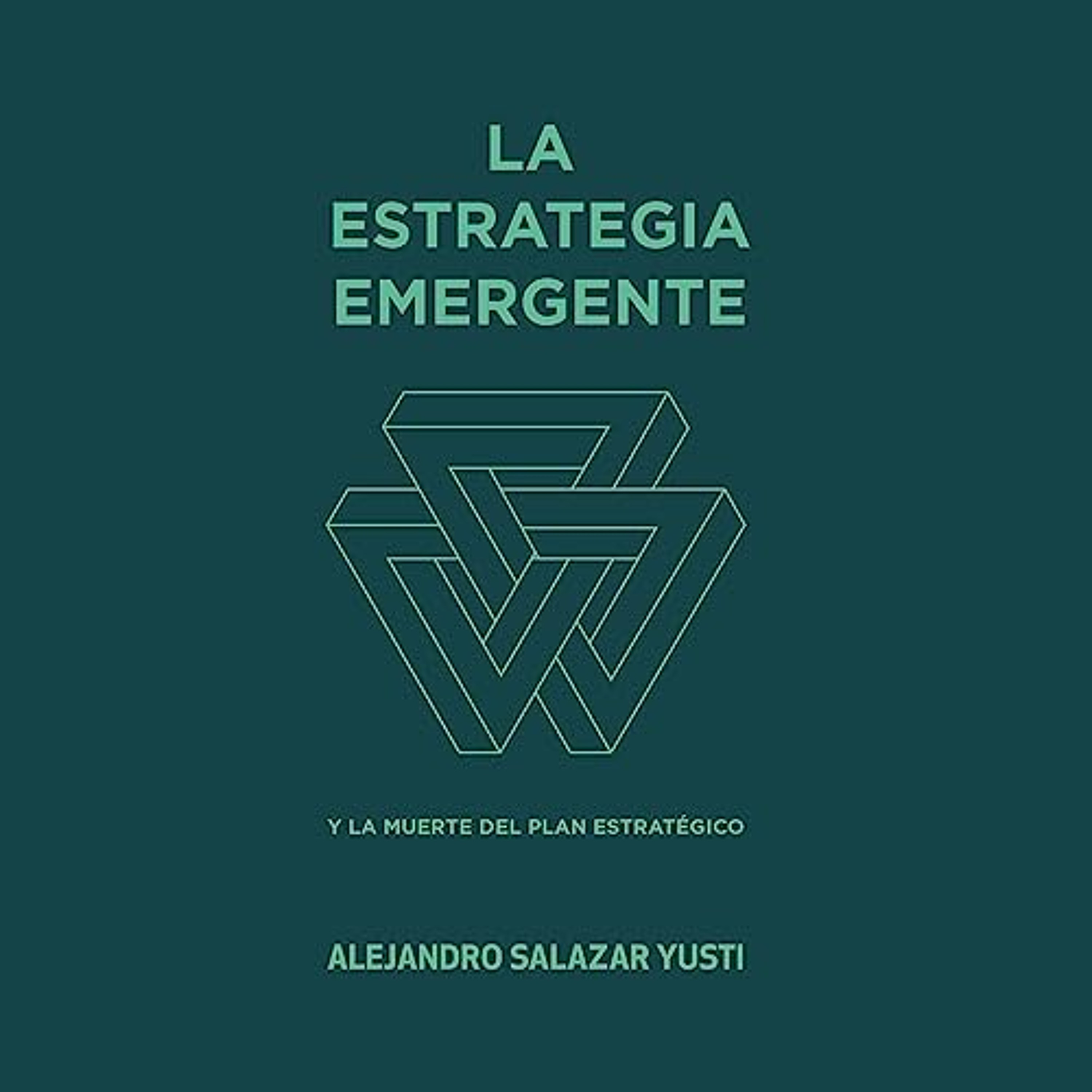 La Estrategia Emergente [The Emerging Strategy] (Audiolibro) | Prueba Gratis