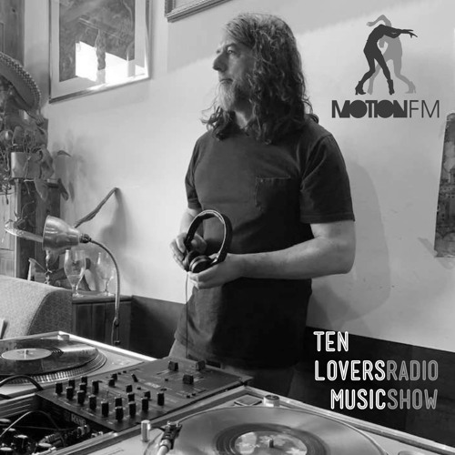 Steve Conry – Ten Lovers Music Radio Show 08 - 07 - 23