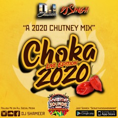 Choka 2020 (Live Edition)feat dj singh