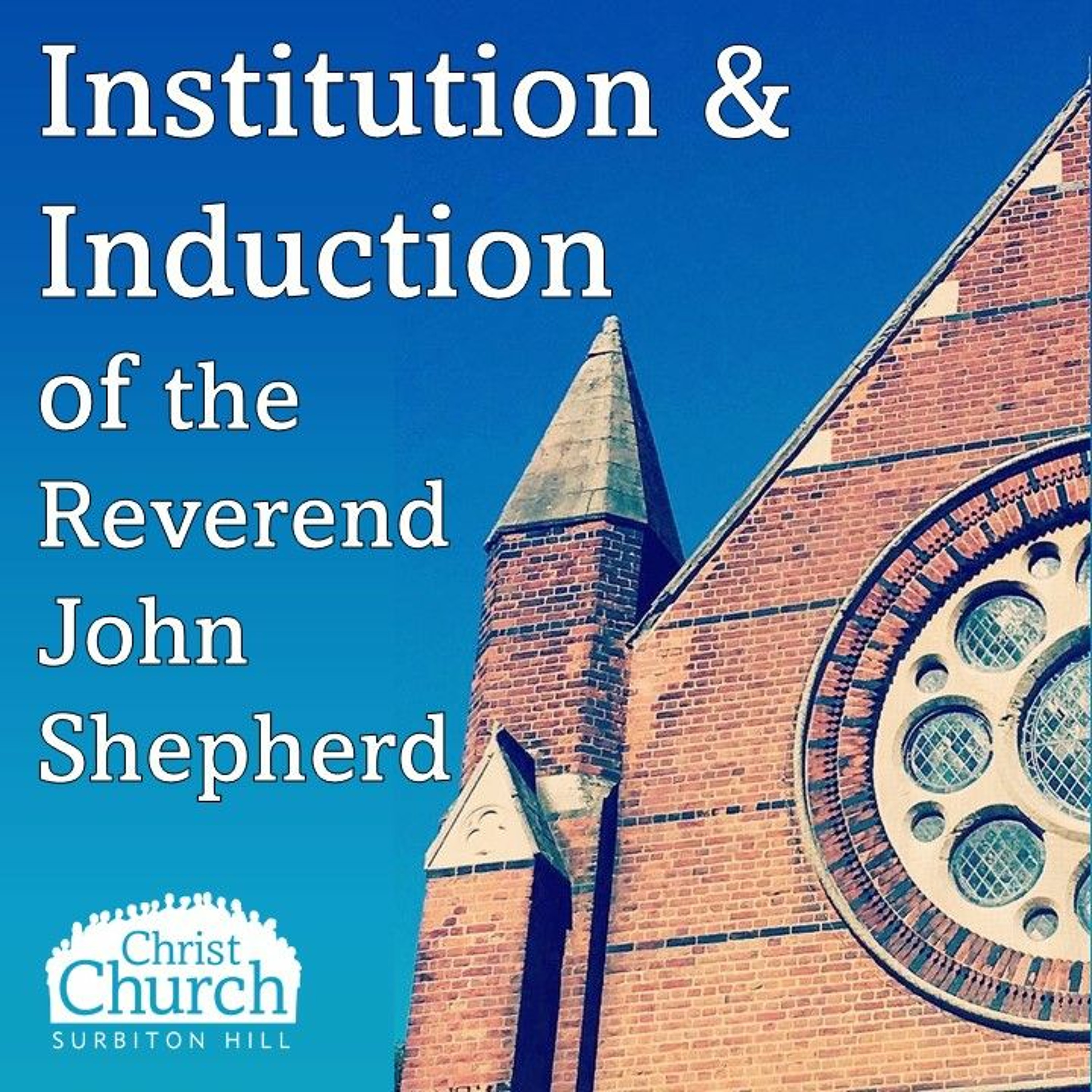 13 September 2021 Institution & Induction Reverend John Shepherd episode artwork