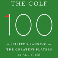 Page Turners with Michael Arkush, Joins Us To Discuss The Golf 100 & Tour Championship