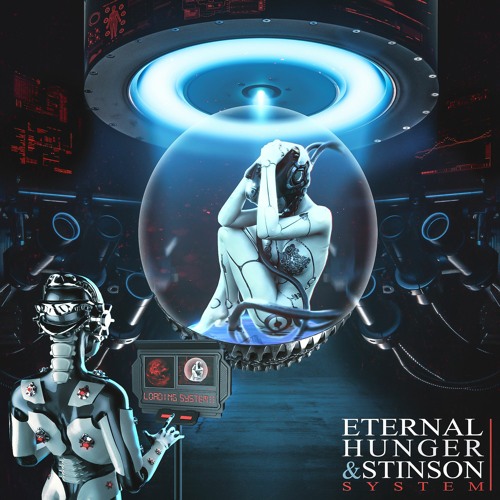 Eternal Hunger & Stinson - System