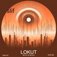 slif - core a1