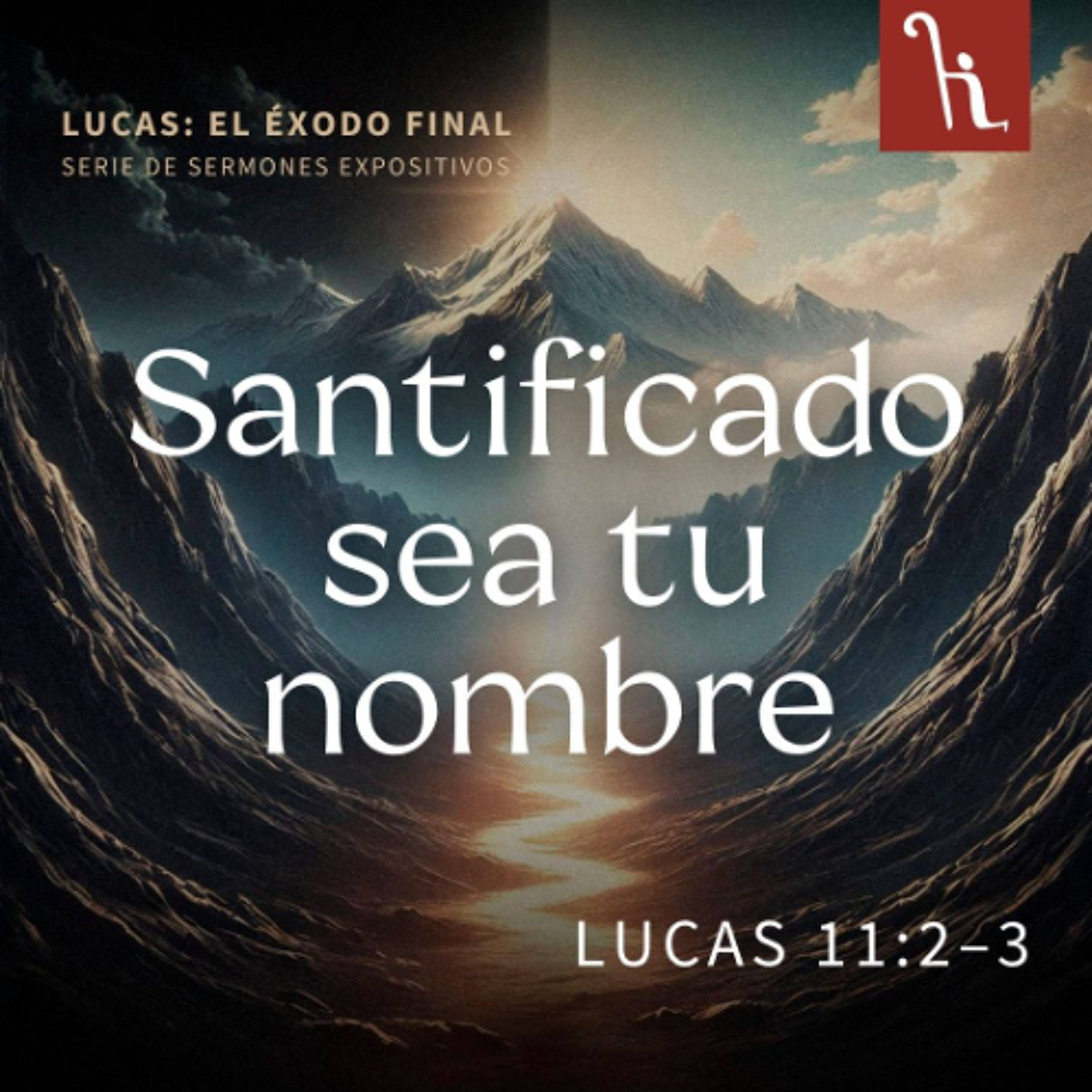 Santificado sea tu nombre