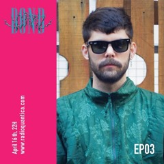 VORAZ EP03:  BOND - RADIO QUANTICA 🇵🇹 2020