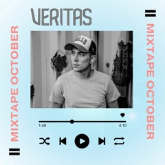 Veritas - MIXTAPE - OCTOBER 2022