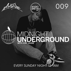 Midnight Underground 009 - 105.7 Radio Metro