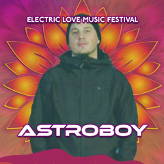 2025 ELECTRIC LOVE SET - DJ ASTROBOY