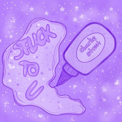 stuck to u