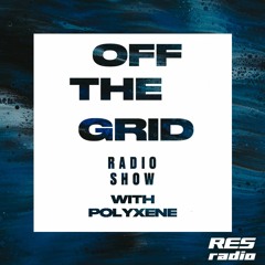 OTG Radio SHOW w/ Polyxene @ RES.radio 14.07.2020
