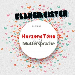 HerzenTöne Vol. 19 | Muttersprache - klangmeister | Ben Strauch