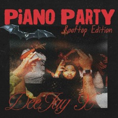 Piano Party - Rooftop Edition