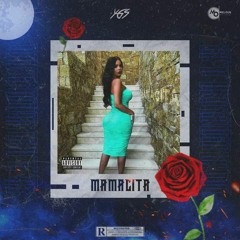 YGS - Mamacita