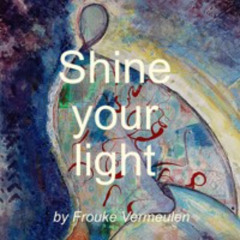 Shine Your Light (original)