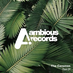 The Caveman (SA) - Tied (Boy Oh Boy Remix) [Ambious]
