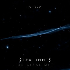 Otelo Stralight  [Original mix]