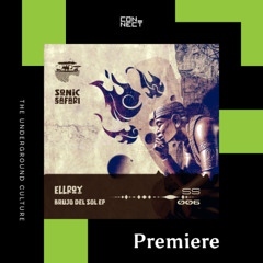 PREMIERE: Ellroy - Brujo Del Sol [Sonic Safari]