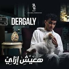 dergaly (ha3eesh ezai)💔