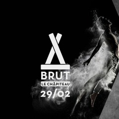 Mark Broom DJ Set At - BRUT - Le Chapiteau - Marseille
