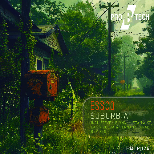 Essco - Suburbia [Pro B Tech Music] - SC SNIP