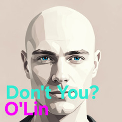 Don´t You