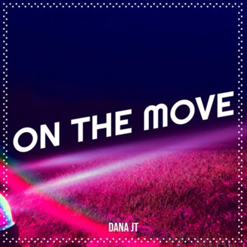 Dana JT On the Go